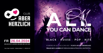 All You Can Dance – Black, House, Pop, Hits – Powered by Q11 des JCRG Hof – Einlass ab 16 Jahren